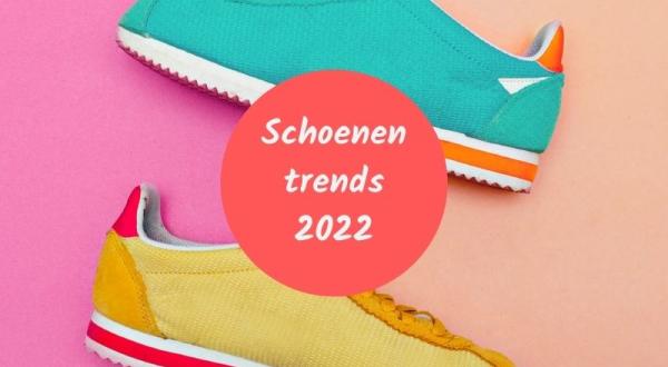 Schoenentrends van 2022